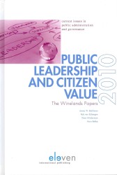Public Leadership and Citizen Value : The Winelands Papers 2010
