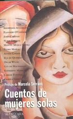 Cuentos De Mujeres Solas/stories about Lonely Women