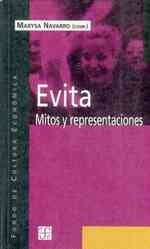 Evita : Mitos y representaciones