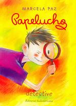 Papelucho Detective (Papelucho)