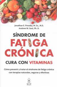 Sndrome de fatiga crnica cura con vitaminas / the Vitamin Cure for Chronic Fatigue Syndrome