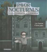 Pavor Nocturnus/ Night Fright