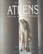 Aohna/Athens : Makpiqnh Kai Kaohmepinh/Age-Old & Contemporary （Bilingual）