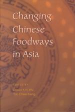 Changing Chinese Foodways in Asia (Emersion: Emergent Village resources for communities of faith)