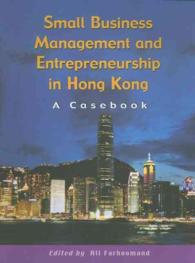Small Business Management and Entrepreneurship in Hong Kong - a Casebook