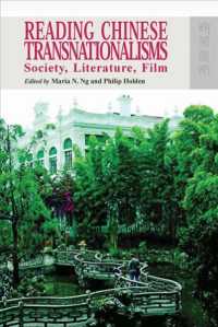 Reading Chinese Transnationalisms : Society, Literature, Film