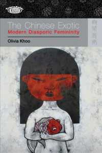 The Chinese Exotic : Modern Diasporic Femininity (Transasia: Screen Cultures)