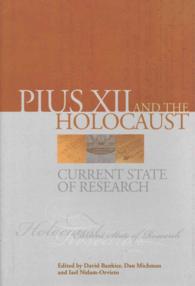 Pius XII and the Holocaust : Current State of Research