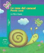 La Casa Del Caracol/the Snail S House