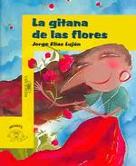 La Gitana De Las Flores/the Flower Gypsy