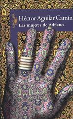 Las Mujeres De Adriano/the Women of Adriano