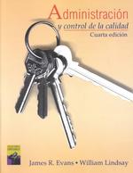 Administracion y Control de La Calidad (Spanish Translation of Management and Control of Quality, 4e/0-538-88242-5) （4TH）