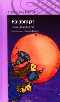 Palabrujas/ Witches words (Desde Anos)