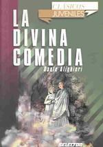 La Divina Comedia / the Divine Comedy (Clasicos juveniles)