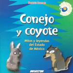 Conejo O Coyote : Rabbit or Coyote (Mexico Magico)