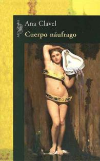 Cuerpo nufrago / Drowning Body （1ST）