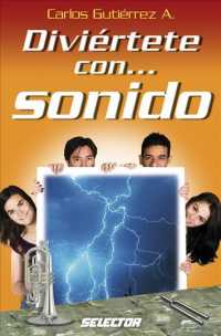 Diviertete con...sonido/ Have Fun With...Sound (Diverticiencia/ Fun Science) （CSM）