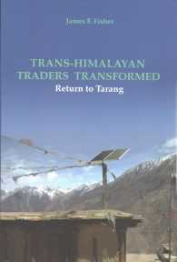 Trans-Himalayan Traders Transformed : Return to Tarang