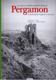 Pergamon : Anadolu'da Hellenistik Bir Baskent / a Hellenistic Capital in Anatolia (Anadolu Uygarliklari / Anatolian Civilizations) （Bilingual）