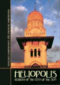 Heliopolis : Rebirth of the City of the Sun
