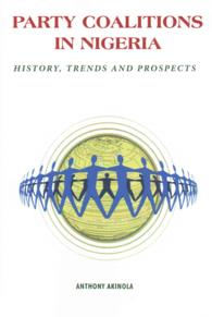 Party Coalitions in Nigeria : History, Trends and Prospects