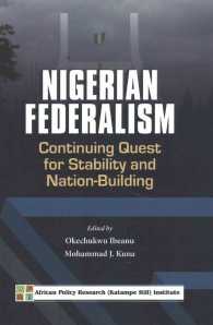 Nigerian Federalism: Continuing Quest for Stability and Nation-Building