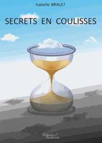 SECRETS EN COULISSES (BAU.BAUDELAIRE)