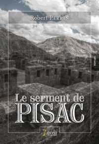 LE SERMENT DE PISAC