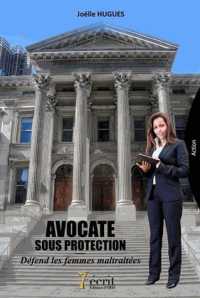 AVOCATE SOUS PROTECTION