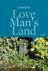 LOVE MAN S LAND