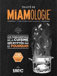 TRAITE DE MIAMOLOGIE (MIAMOLOGIE)