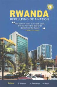 Rwanda : Rebuilding of a Nation
