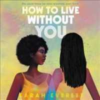 How to Live without You （Library）