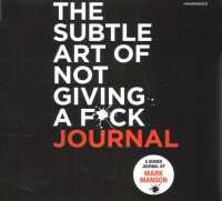 The Subtle Art of Not Giving a F*ck Journal Lib/E （Library）