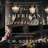 The American Adventuress Lib/E （Library）