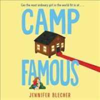 Camp Famous （Library）