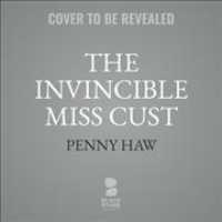 The Invincible Miss Cust Lib/E （Library）