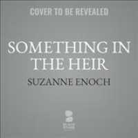 Something in the Heir （Library）