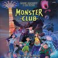 Monster Club (Monster Club Series Lib/e) （Library）