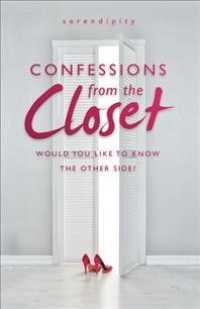 Confessions from the Closet : Would You Like to Know the Other Side? -- Paperback / softback