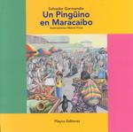 UN Pinguino En Maracaibo