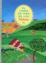 El Libro De Oro De Los Ninos/Classic Children's Tales