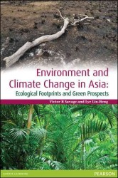 Environment and Climate Change in Asia : Ecological Footprints and Green Prospects
