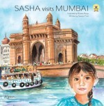 Sasha Visits Mumbai
