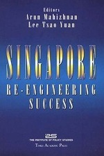 Singapore : Re-Engineering Success