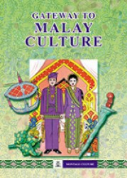 Gateway To Malay Culture