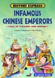 History Express: Infamous Chinese Emperors