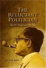 Reluctant Politician : Tun Dr Ismail and His Time -- Paperback
