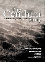 The Centhini Story The Javanese Journey of Life