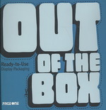 Out of the Box : Ready-to-use Display Packaging